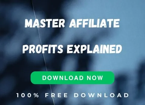 Master Affiliate Profits Explained