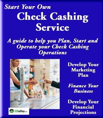 Start Your Own Check Cashing Service | Cheque Cashing